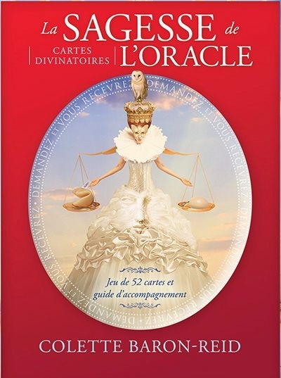 La sagesse de l'Oracle : cartes divinatoires  | Baron-Reid, Colette