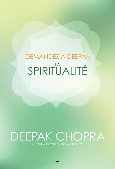 spiritualité (La) | Chopra, Deepak