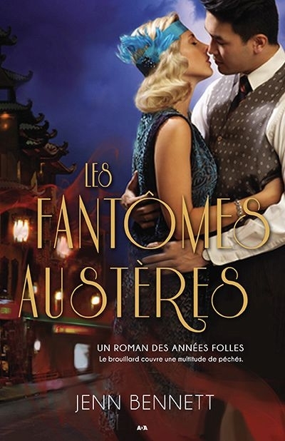 Années Folles (Les) T.03 - Fantômes Austères (Les) | Bennett, Jenn