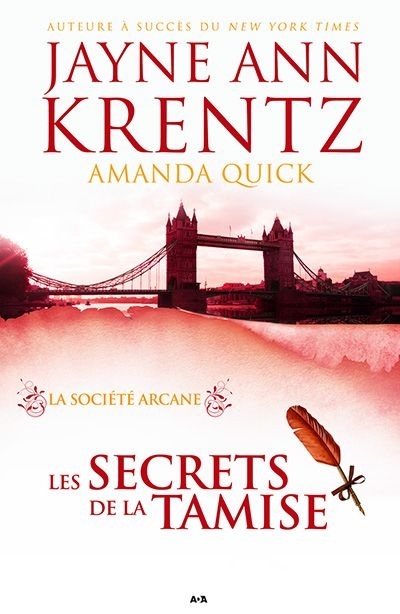 Société Arcane (Les) T.03 - secrets de la Tamise (Les) | Krentz, Jayne Ann