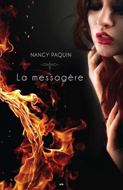 La messagère T.01 | Paquin, Nancy