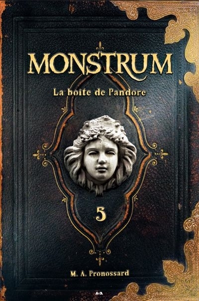 Monstrum T.05 -boîte de Pandore (La) | Pronossard, M. A.
