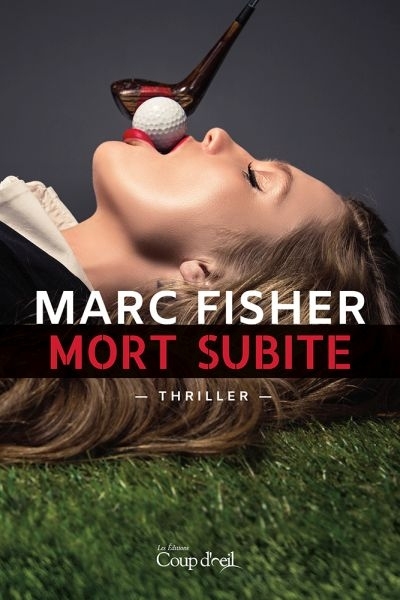 Mort subite  | Fisher, Marc