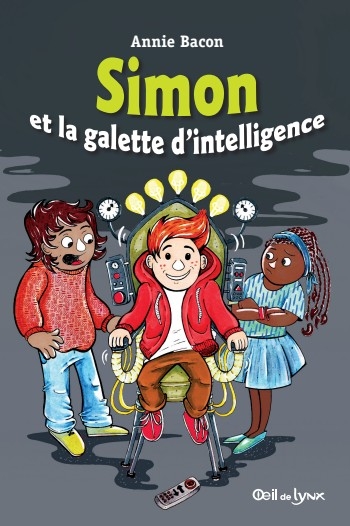 Simon et la galette d'intelligence  | Bacon, Annie