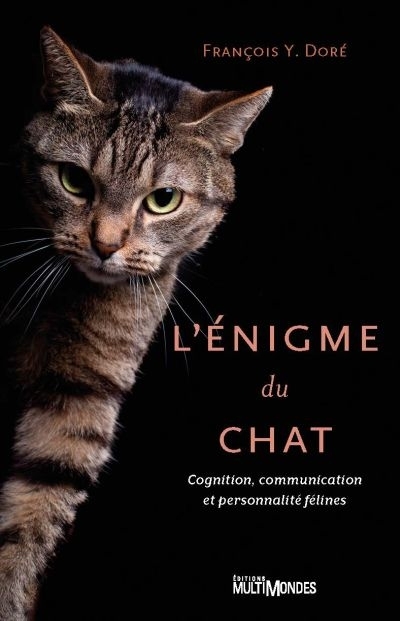 énigme du chat (L') | Doré, François Y.