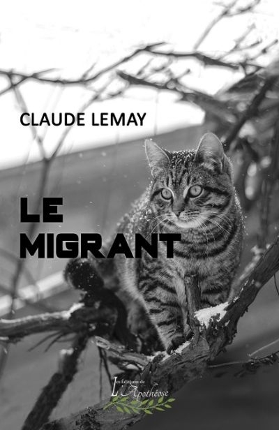 migrant (Le) | Lemay, Claude