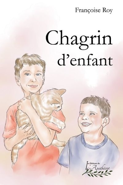 Chagrin d'enfant  | Roy, Françoise