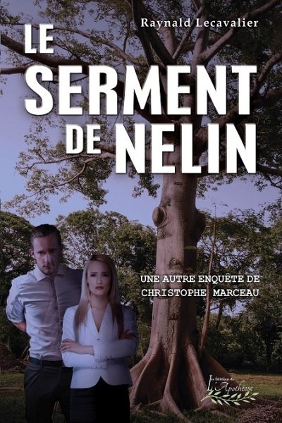 serment de Nelin (Le) | Lecavalier, Raynald