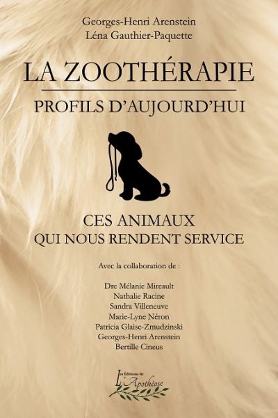 zoothérapie, profils d'aujourd'hui (La) | Arenstein, Georges-Henri