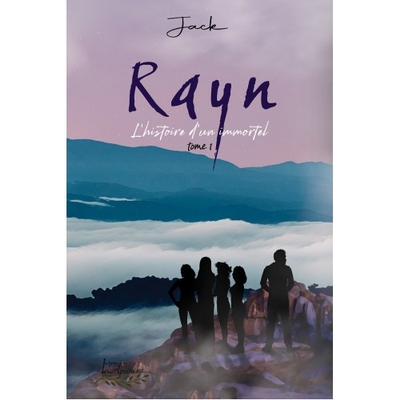 Rayn - l'histoire d'un immortel | Jack