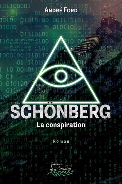Schönberg : La conspiration | Ford, André