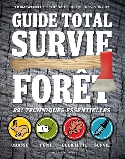 Guide total survie forêt  | MacWelch, Tim