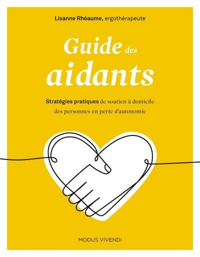 Guide des aidants  | Rhéaume, Lisanne