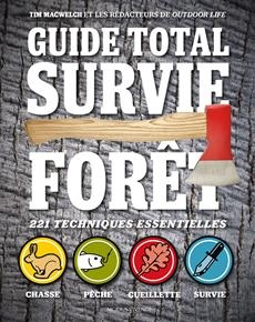 Guide total survie forêt | MacWelch, Tim
