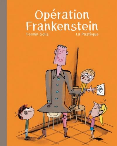 Opération Frankenstein  | Solis, Fermin