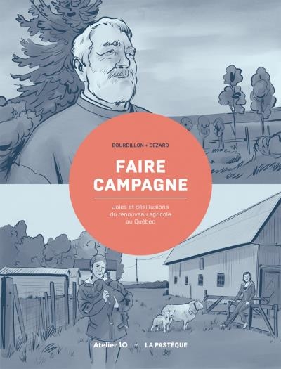 Faire campagne  | Bourdillon, Rémy