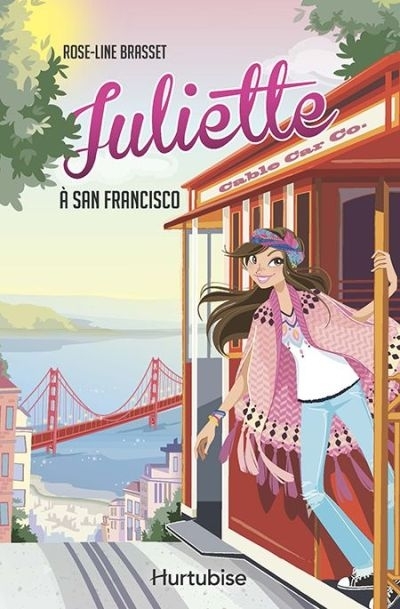 Juliette à San Francisco | Brasset, Rose-Line