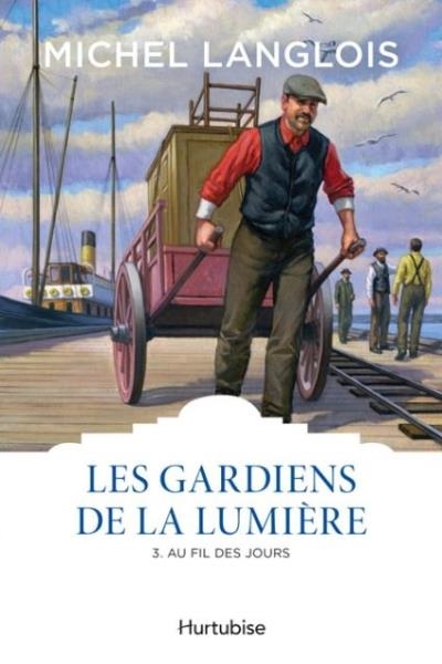 Les gardiens de la lumière T.03 - Au fil des jours  | Langlois, Michel