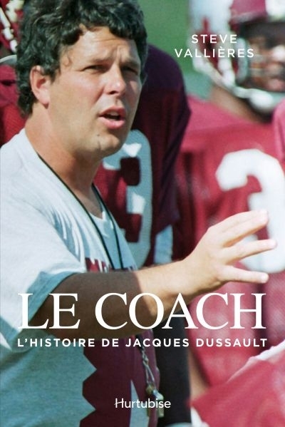coach (Le) | Vallières, Steve