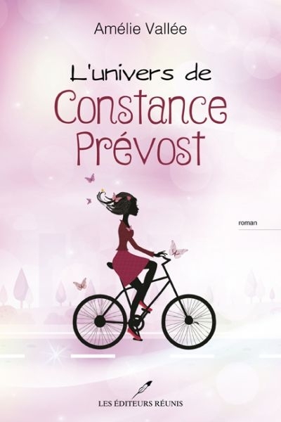 L'univers de Constance Prévost  | Vallée, Amélie