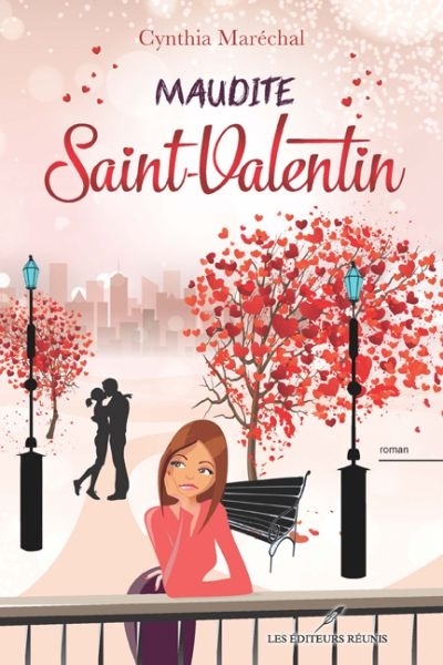 Maudite Saint-Valentin  | Maréchal, Cynthia