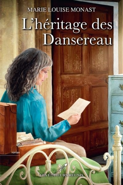 L'héritage des Dansereau  | Monast, Marie Louise
