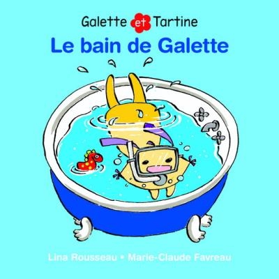 bain de Galette (Le) | Rousseau, Lina