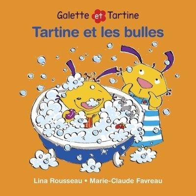 Tartine et les bulles  | Rousseau, Lina