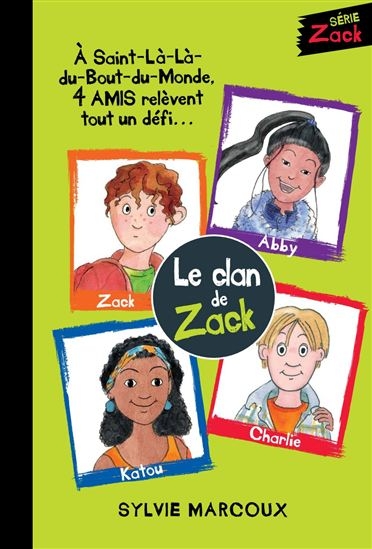 Clan de Zack (Le) - Coffret 3 tomes | Marcoux, Sylvie