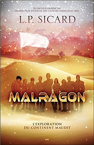 Malragon T.01 - L'exploration du continent maudit | Sicard, L-P