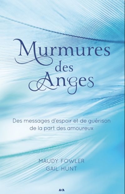 Murmures des anges  | Fowler, Maudy