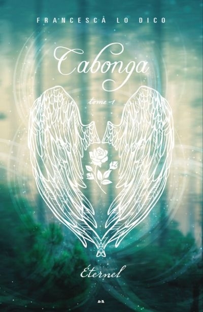 Cabonga T.01 - Éternel  | Lo Dico, Francesca