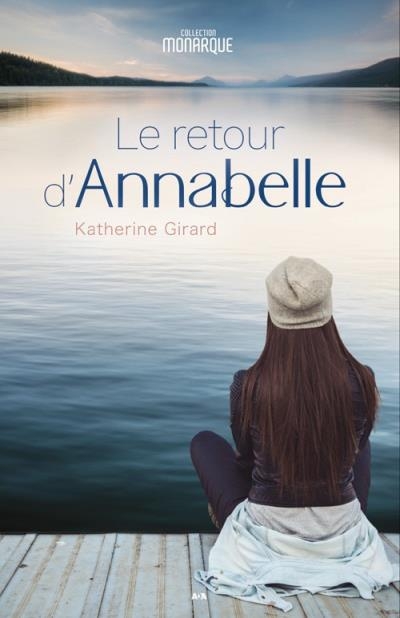 retour d'Annabelle (Le) | Girard, Katherine