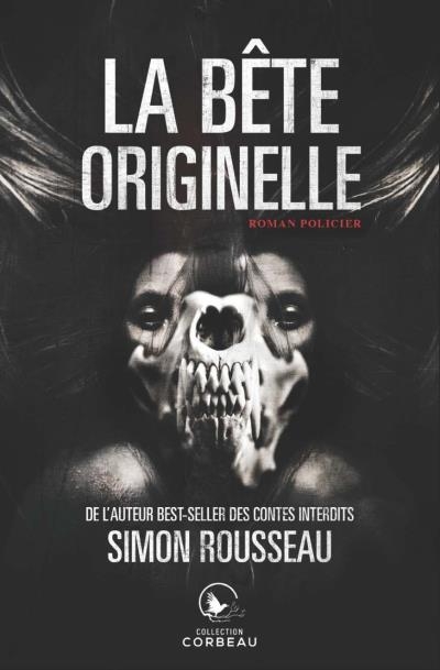 La bête originelle | Rousseau, Simon