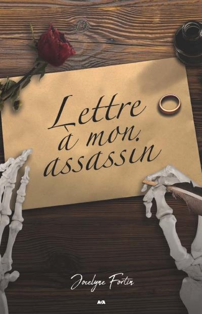 Lettre a mon Assassin | Fortin, Jocelyne