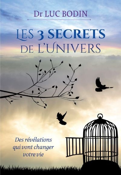 3 secrets de l'univers (Les) | Bodin, Luc