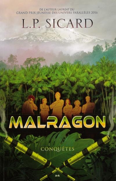 Malragon T.03 - Conquêtes  | Sicard, L. P.