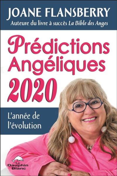 Prédictions Angéliques 2020  | Flansberry, Joane