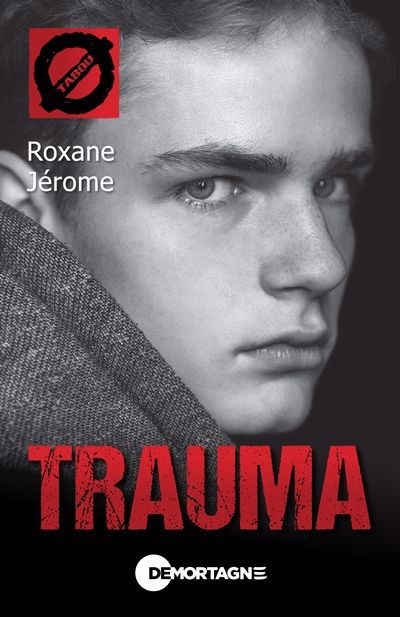 Tabou T.68 - Trauma | Jérôme, Roxane