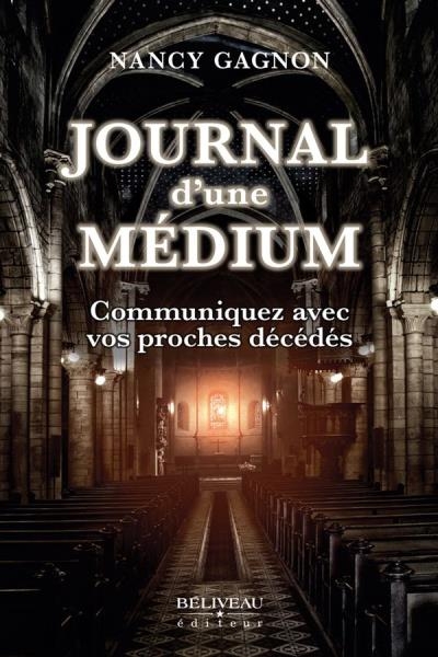 Journal d'une médium  | Gagnon, Nancy