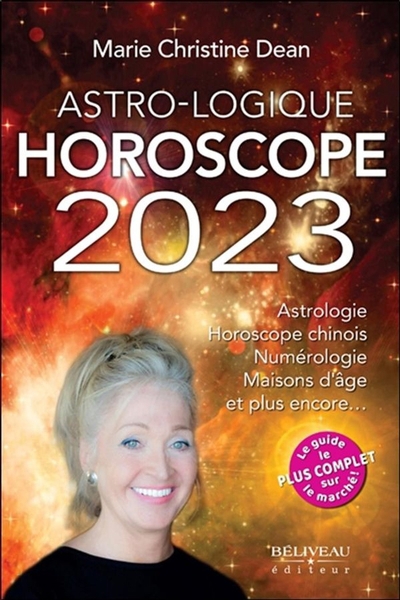 Astro-logique Horoscope 2023 | Dean, Marie Christine