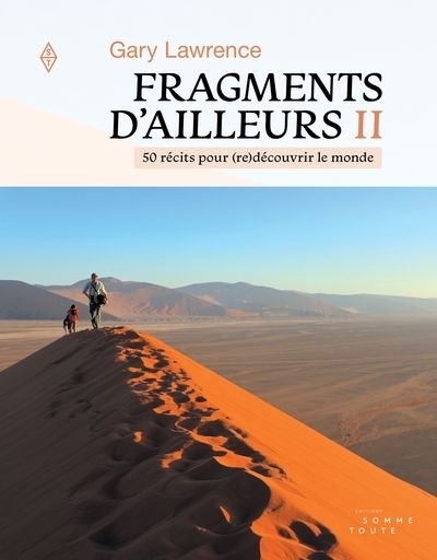 Fragments d'ailleurs II | Lawrence, Gary