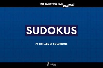 Sudokus 74 grilles et solutions | 