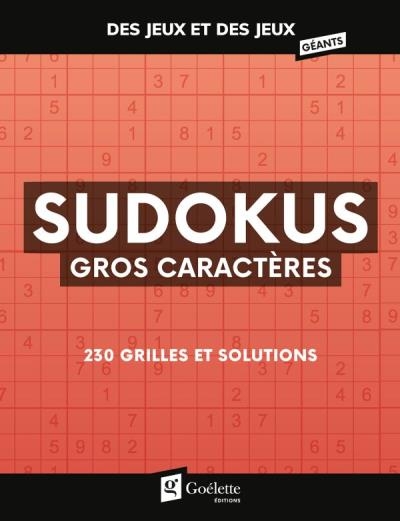 Des jeux et des jeux gros caractères – Sudokus | 