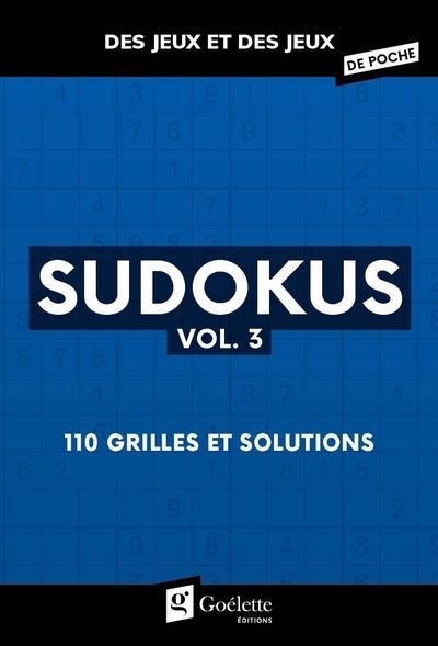 Sudokus vol. 3 : 110 grilles et solutions | 