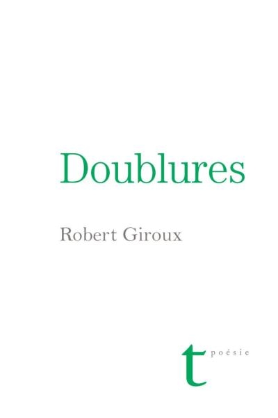 Doublures  | Giroux, Robert