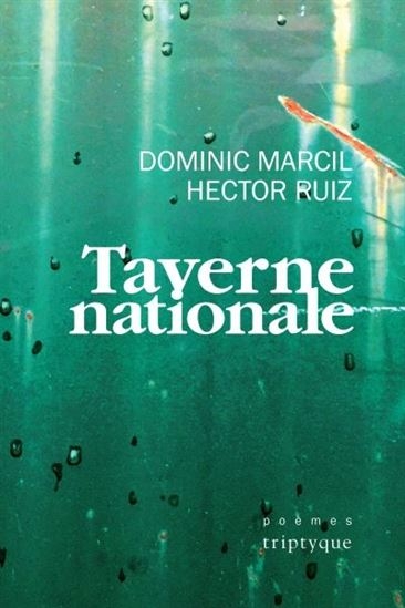 Taverne nationale  | Marcil, Dominic