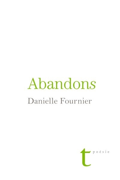 Abandons  | Fournier, Danielle