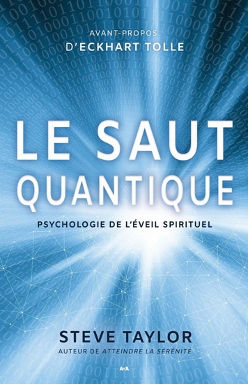 saut quantique (Le) - Psychologie de l'éveil spirituel | Taylor, Steve