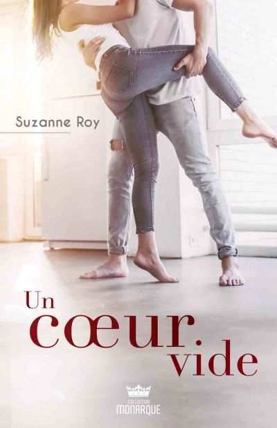 Un coeur vide  | Roy, Suzanne